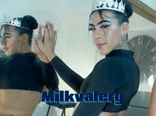 Milkvalery