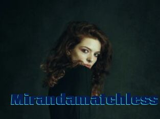 Mirandamatchless