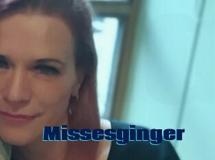 Missesginger