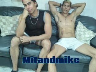 Mitandmike