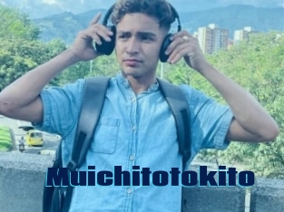 Muichitotokito