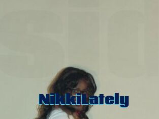 NikkiLately