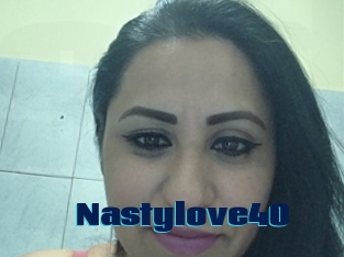 Nastylove40