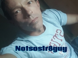 Notsostr8guy