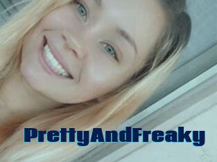 PrettyAndFreaky