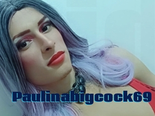 Paulinabigcock69