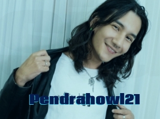 Pendrahowl21