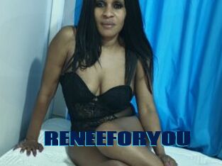 RENEEFORYOU