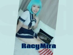 RacyMira