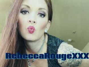 RebeccaRougeXXX