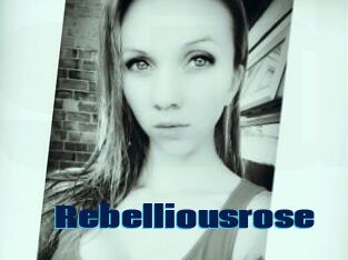 Rebelliousrose