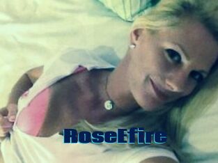 RoseEfire