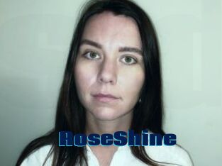 RoseShine