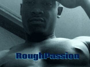 RoughPassion