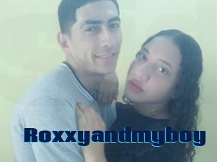 Roxxyandmyboy