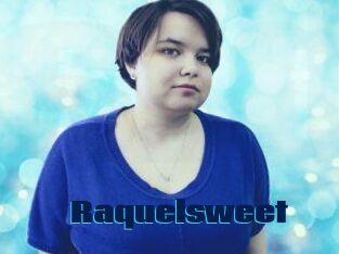 Raquelsweet