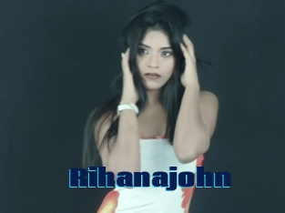 Rihanajohn