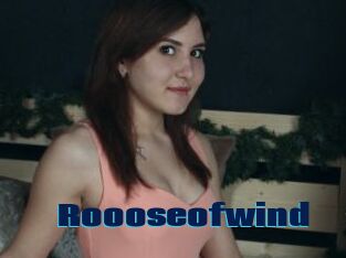 Roooseofwind