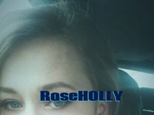 RoseHOLLY