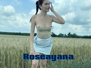 Roseayana