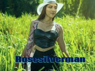 Rosesilverman