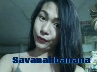 Savanahbanana