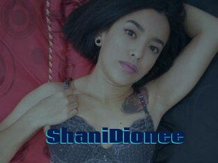 ShaniDionee