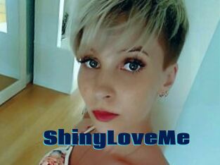 ShinyLoveMe