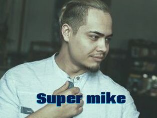 Super_mike_