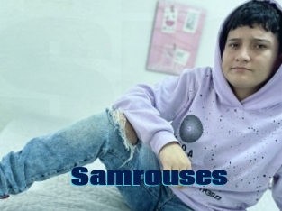 Samrouses