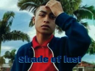 Shade_of_lust