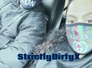 StrictlyDirtyX