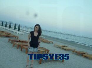 TIPSYE35