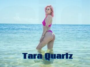 Tara_Quartz