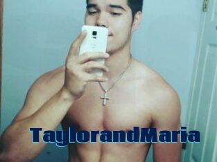 TaylorandMaria