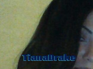 TianaDrake