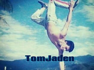 TomJaden