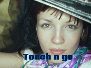 Touch_n_go