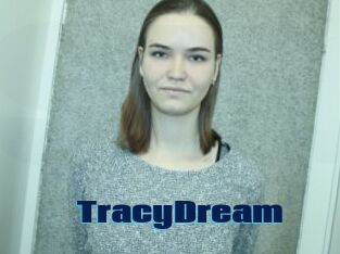 TracyDream