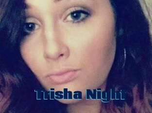 Trisha_Night