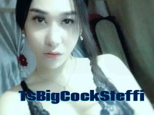 TsBigCockSteffi