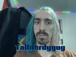 Tallnerdyguy