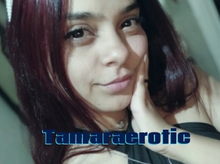 Tamaraerotic