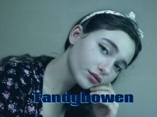 Tandybowen