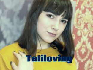 Tatiloving