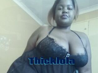 Thicklola