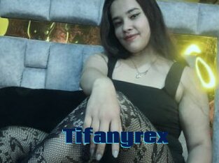 Tifanyrex