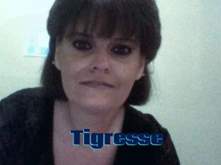 Tigresse