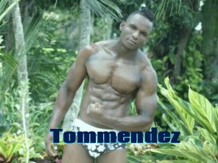 Tommendez