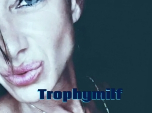 Trophymilf